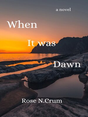 cover image of When it was dawn